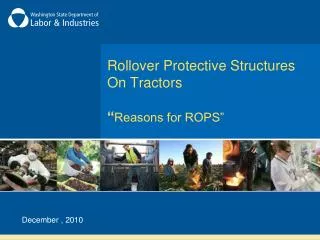 Rollover Protective Structures On Tractors “ Reasons for ROPS”