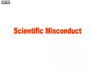Scientific Misconduct