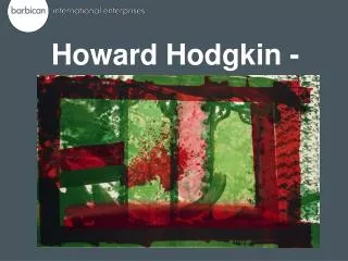 Howard Hodgkin - Prints