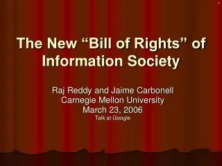 The New “Bill of Rights” of Information Society
