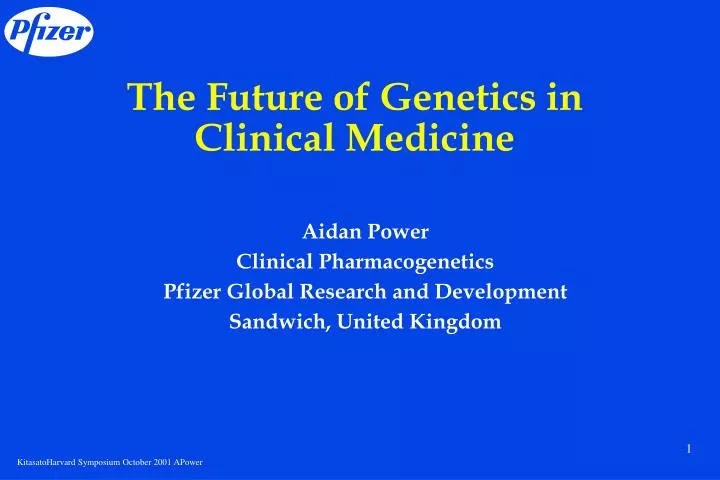 the future of genetics in clinical medicine