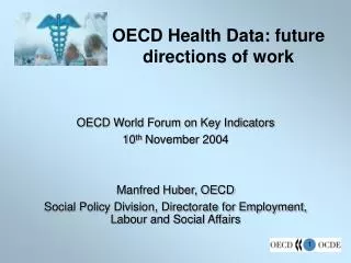 OECD Health Data: future directions of work