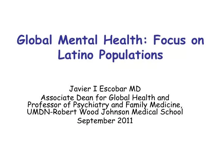 global mental health focus on latino populations
