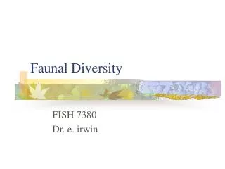 Faunal Diversity