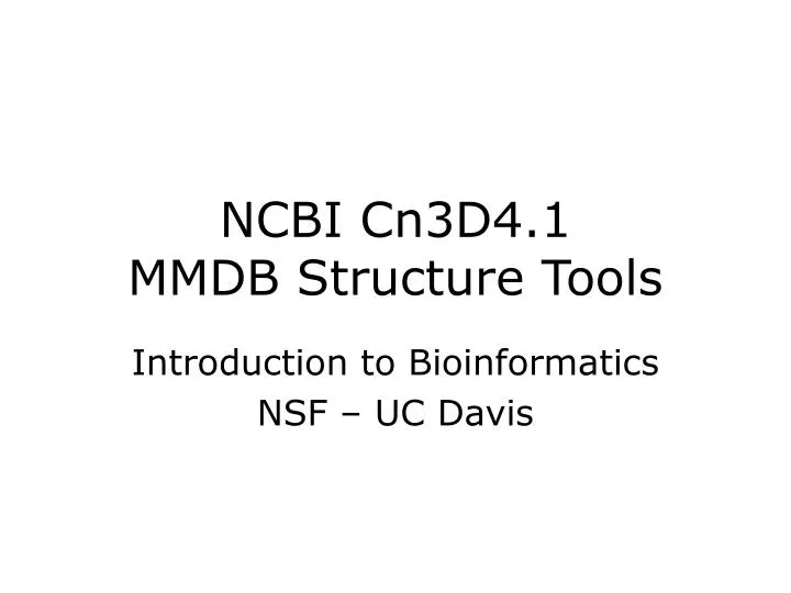 ncbi cn3d4 1 mmdb structure tools