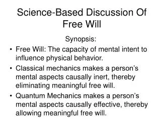 Science-Based Discussion Of Free Will