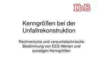 kenngr en bei der unfallrekonstruktion