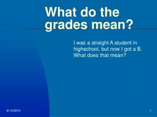 What do the grades mean?