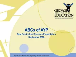 ABCs of AYP New Curriculum Directors Presentation September 2008
