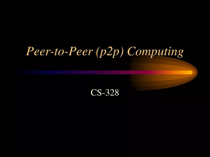 peer to peer p2p computing