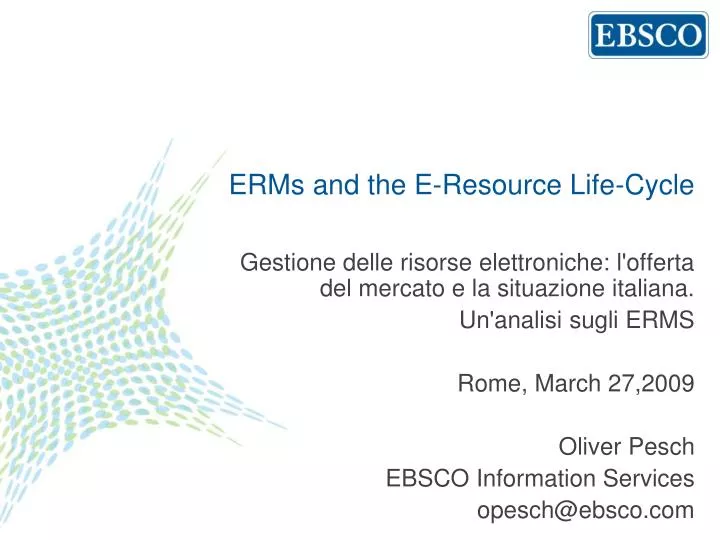 erms and the e resource life cycle