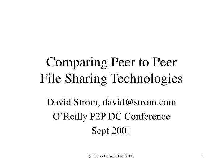 comparing peer to peer file sharing technologies