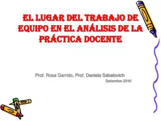 el lugar del trabajo de equipo en el an lisis de la pr ctica docente