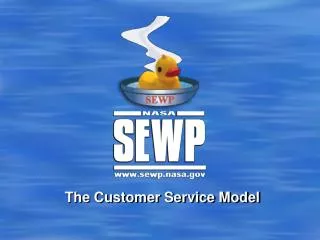 The Customer Service Model