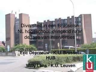Diversiteit in een Brusselse NL hogeschool: dringend naar de fase van interventies
