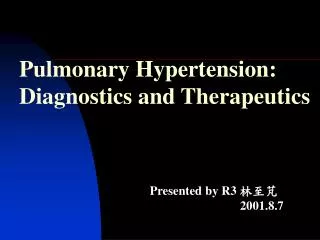 Pulmonary Hypertension: Diagnostics and Therapeutics