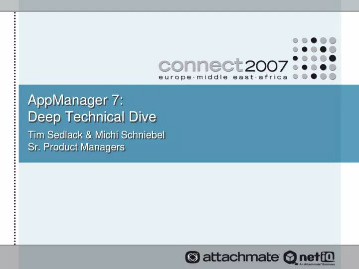 appmanager 7 deep technical dive