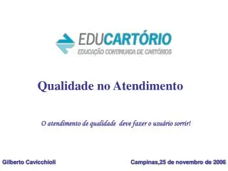 qualidade no atendimento