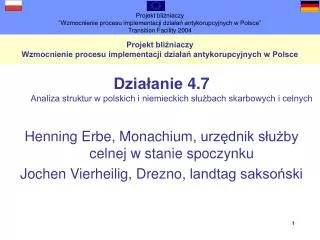 Projekt bliźniaczy Wzmocnienie procesu implementacji działań antykorupcyjnych w Polsce