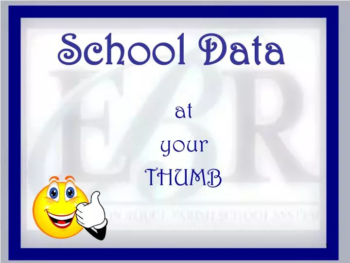 school data powerpoint presentation