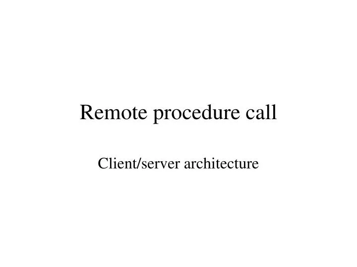 remote procedure call