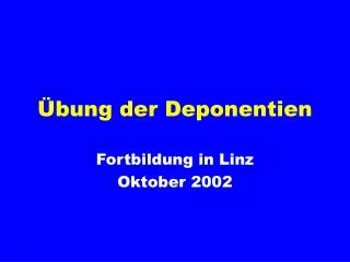 bung der deponentien