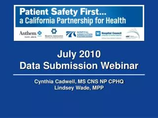 July 2010 Data Submission Webinar