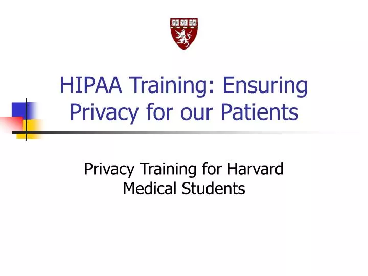 hipaa training ensuring privacy for our patients