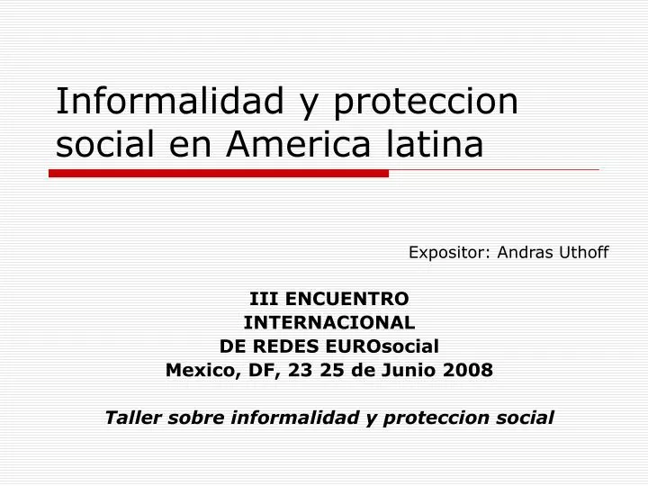 informalidad y proteccion social en america latina