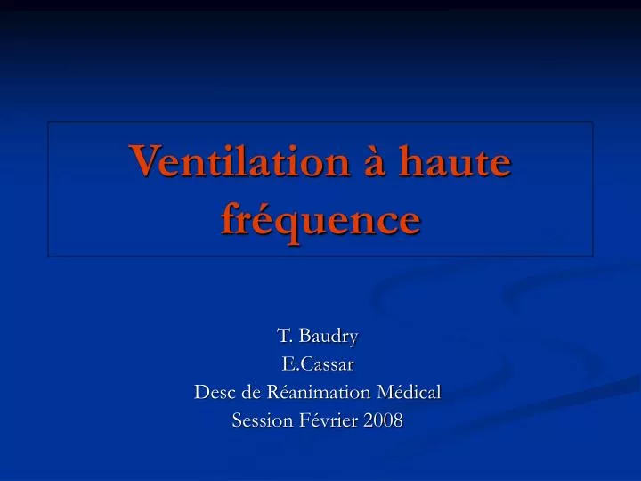 ventilation haute fr quence