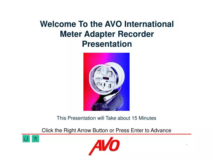 welcome to the avo international meter adapter recorder presentation