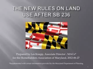 ThE NEW RULES ON LAND USE AFTER SB 236