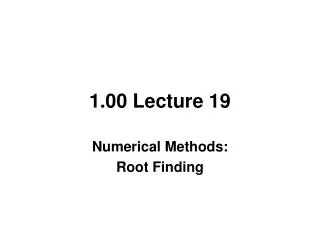 1.00 Lecture 19