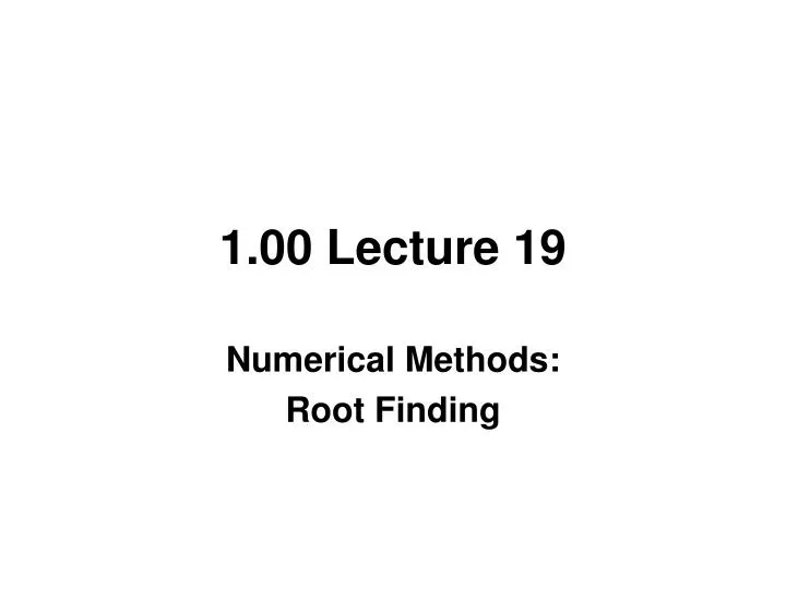 1 00 lecture 19