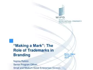 “Making a Mark”: The Role of Trademarks in Branding