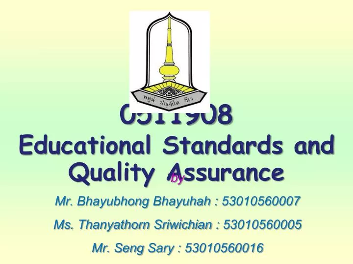 0511908 educational standards and quality assurance