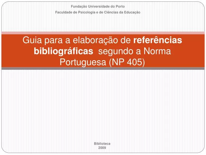 guia para a elabora o de refer ncias bibliogr ficas segundo a norma portuguesa np 405