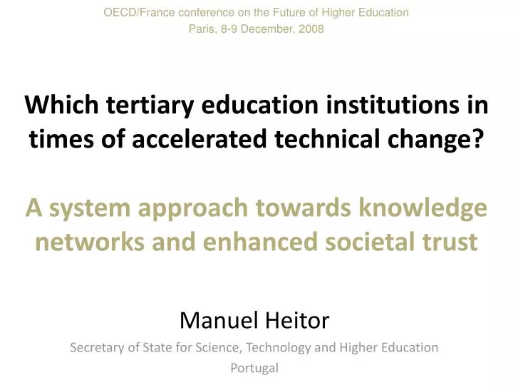 manuel heitor secretary of state for science technology and higher education portugal