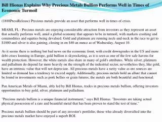 bill hionas explains why precious metals bullion performs we