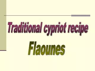 Traditional cypriot recipe