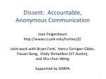 Dissent: Accountable, Anonymous Communication - slide 1