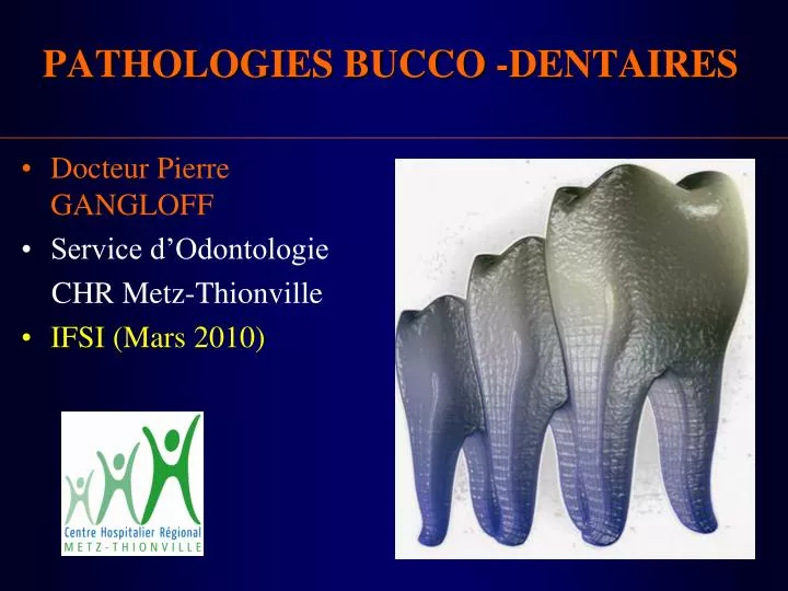 pathologies bucco dentaires