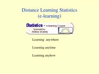 Distance Learning Statistics (e-learning)