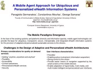 A Mobile Agent Approach for Ubiquitous and Personalized eHealth Information Systems