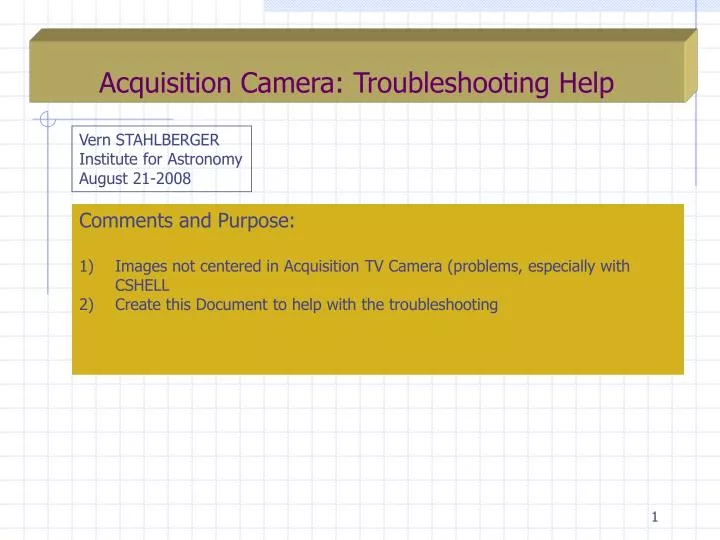 acquisition camera troubleshooting help