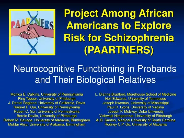 project among african americans to explore risk for schizophrenia paartners