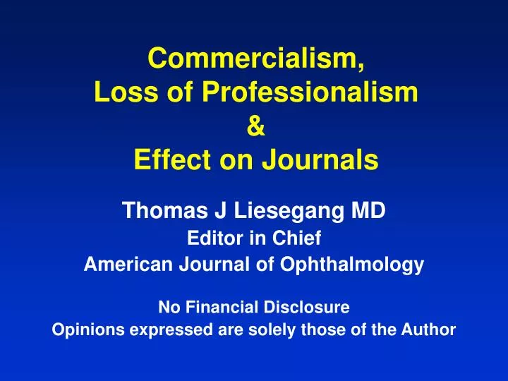 commercialism loss of professionalism effect on journals