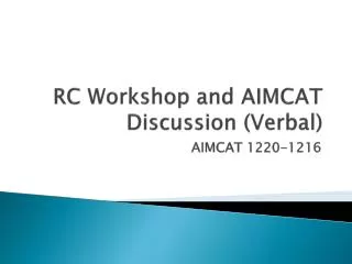RC Workshop and AIMCAT Discussion (Verbal)