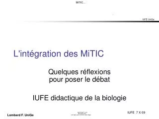 l int gration des mitic