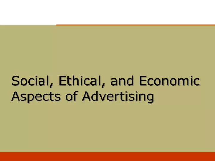 social ethical and economic aspects of advertising